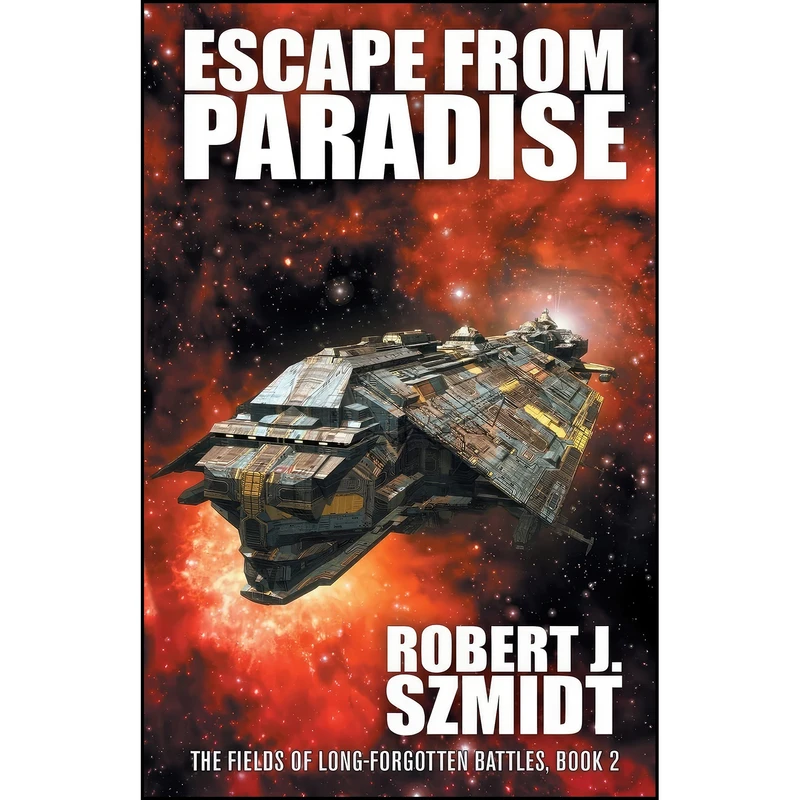 کتاب Escape from Paradise  اثر Robert J. Szmidt انتشارات تازه ها