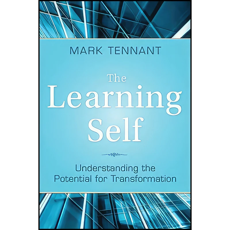 کتاب The Learning Self اثر Mark Tennant انتشارات Jossey-Bass