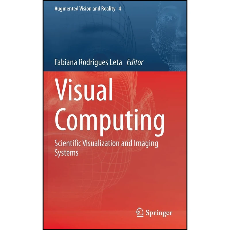کتاب Visual Computing اثر Fabiana Rodrigues Leta انتشارات Springer