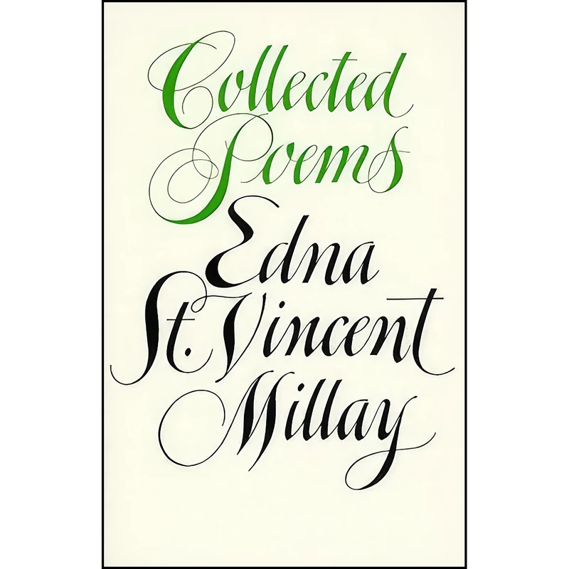 کتاب Collected Poems of Edna St. Vincent Millay اثر Edna St. Vincent Millay انتشارات HarpPeren