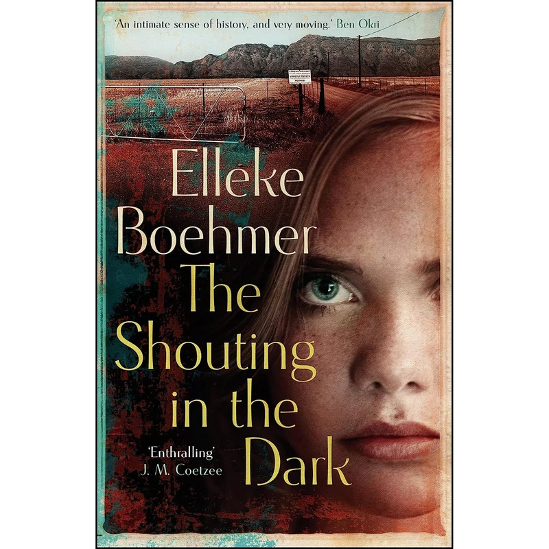 کتاب The Shouting in the Dark اثر Elleke Boehmer انتشارات Sandstone Press