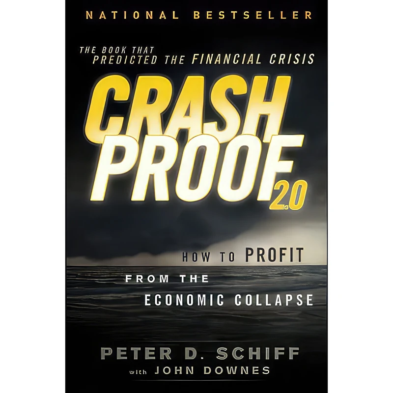 کتاب Crash Proof 2.0 اثر Peter D. Schiff and John Downes انتشارات Wiley