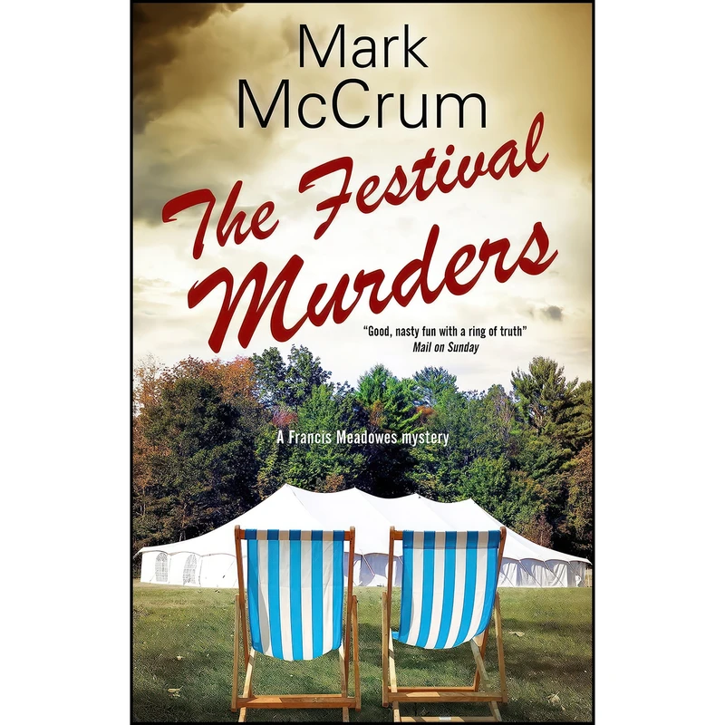 کتاب The Festival Murders  اثر Mark McCrum انتشارات Severn House