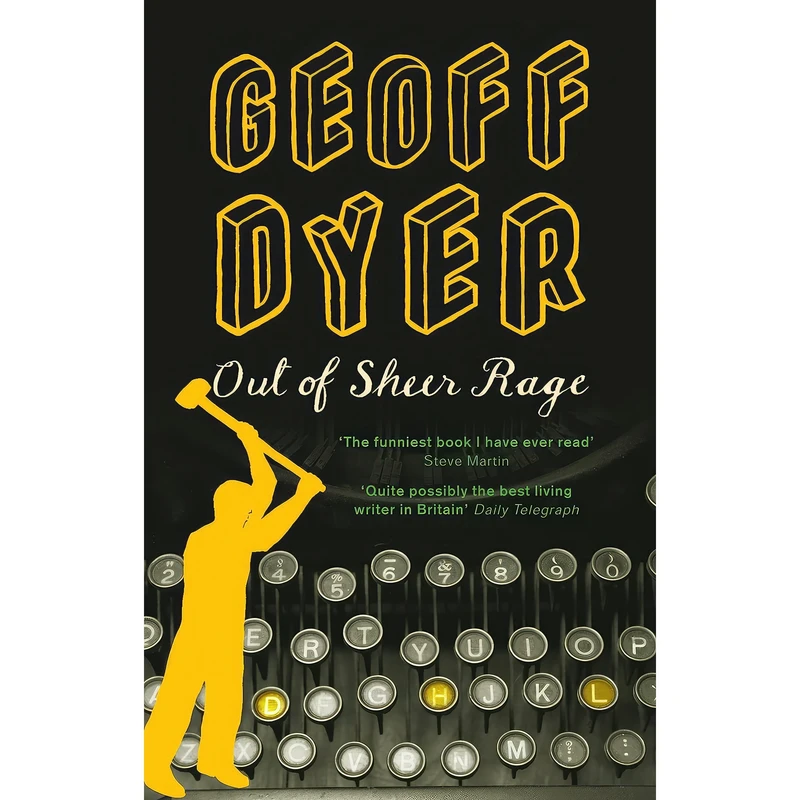 کتاب Out of Sheer Rage  اثر Geoff Dyer انتشارات Time Warner Books Uk