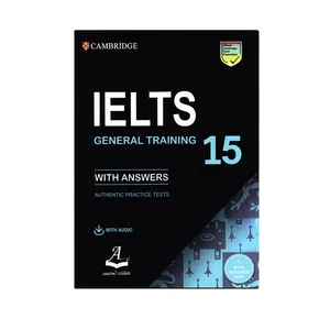 کتاب Cambridge IELTS 15 General Training اثر جمعی از نویسندگان انتشارات آرماندیس