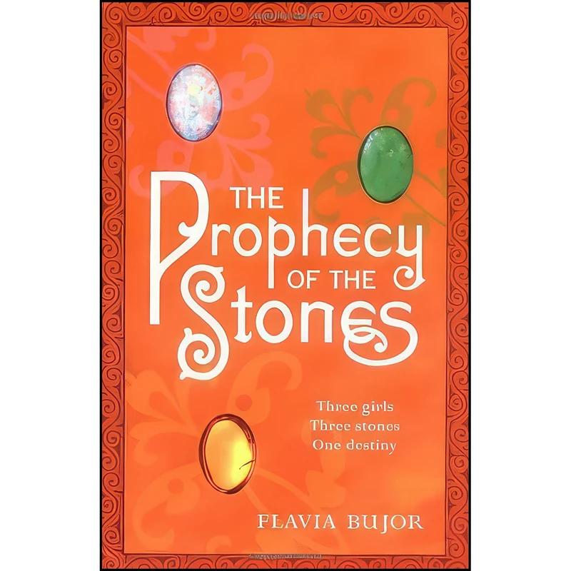 کتاب The Prophecy of the Stones اثر Flavia Bujor انتشارات Little, Brown Books for Young Readers