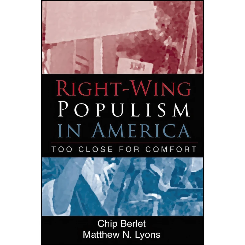 کتاب Right-Wing Populism in America اثر Chip Berlet and Matthew N. Lyons انتشارات The Guilford Press