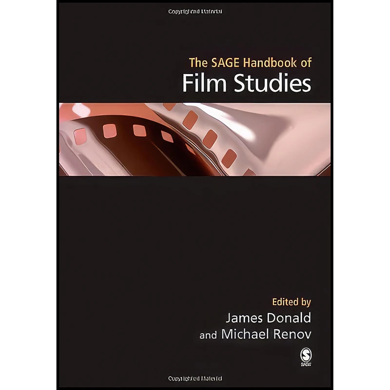 کتاب The SAGE Handbook of Film Studies اثر James Donald and Michael Renov انتشارات SAGE Publications Ltd