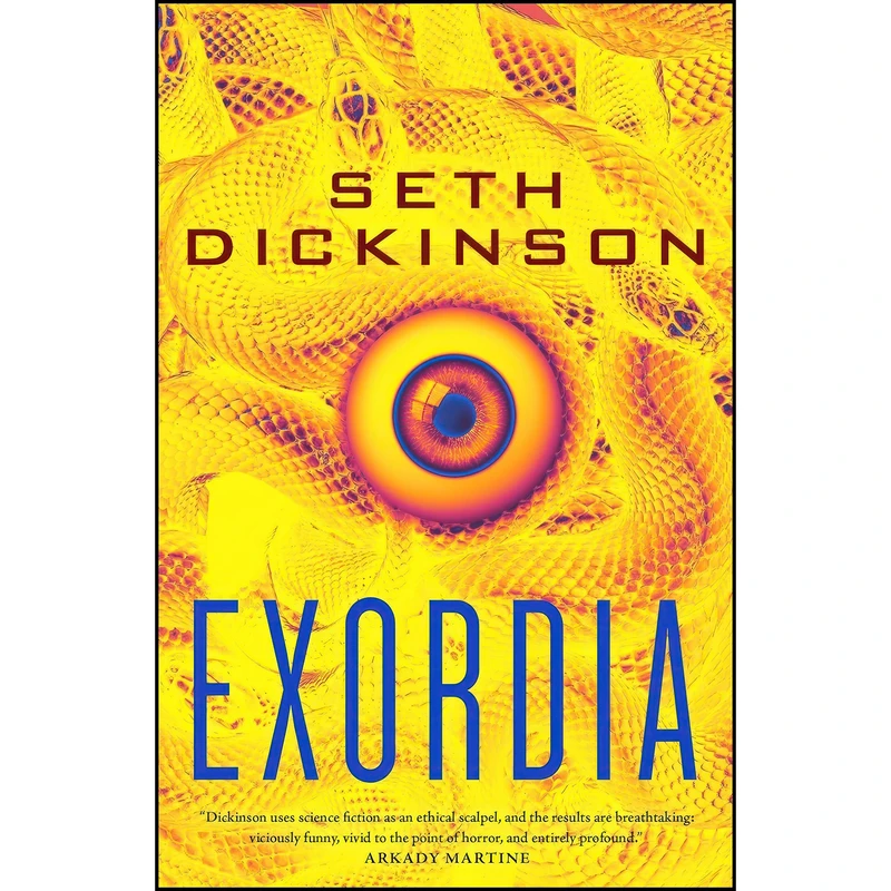 کتاب Exordia اثر Seth Dickinson انتشارات Tordotcom
