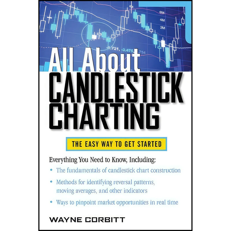 کتاب All About Candlestick Charting اثر Wayne A. Corbitt انتشارات McGraw Hill