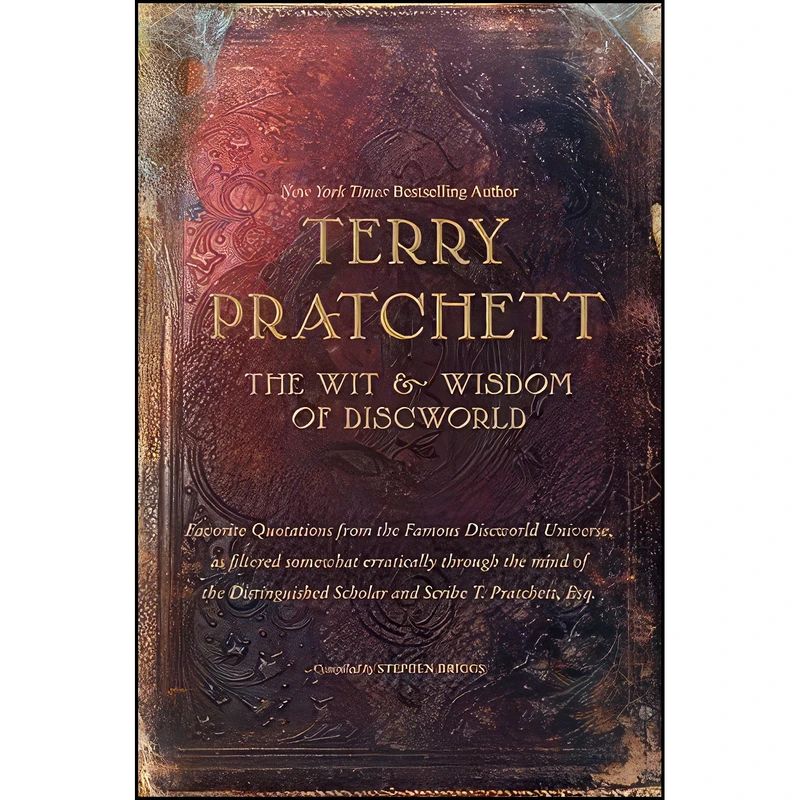 کتاب The Wit and Wisdom of Discworld اثر Terry Pratchett and Stephen Briggs انتشارات Harper