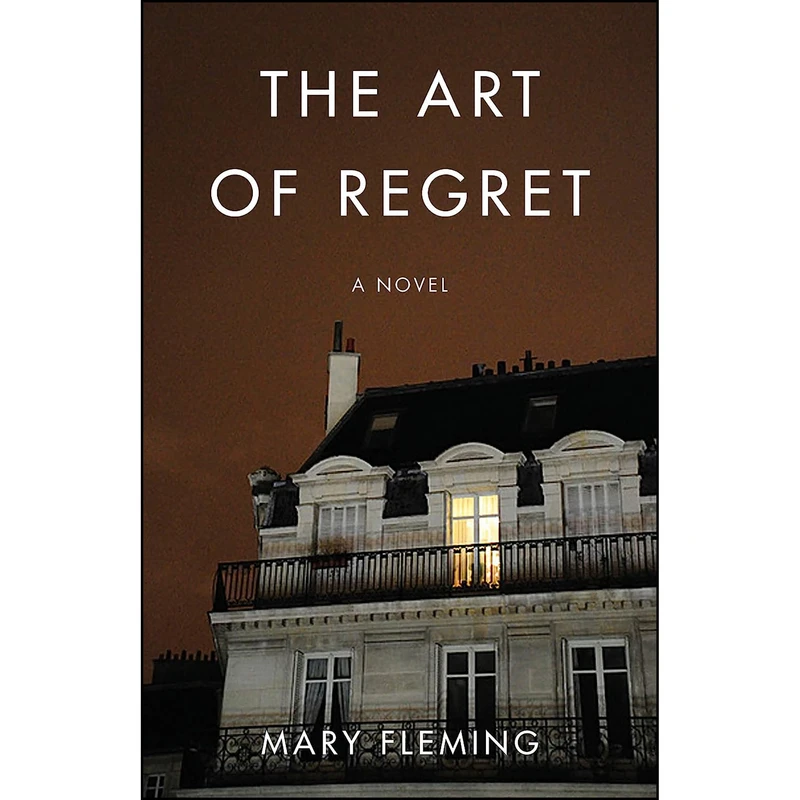 کتاب The Art of Regret اثر Mary Fleming انتشارات She Writes Press