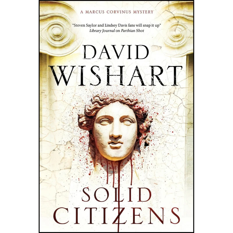 کتاب Solid Citizens  اثر David Wishart انتشارات Severn House