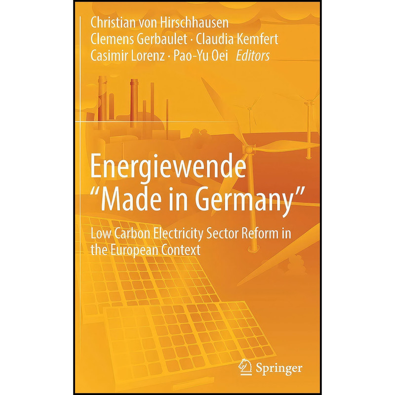 کتاب Energiewende Made in Germany; اثر جمعي از نويسندگان انتشارات Springer