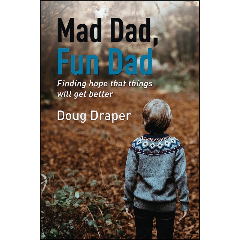 کتاب Mad Dad, Fun Dad اثر Doug Draper انتشارات Elm Hill