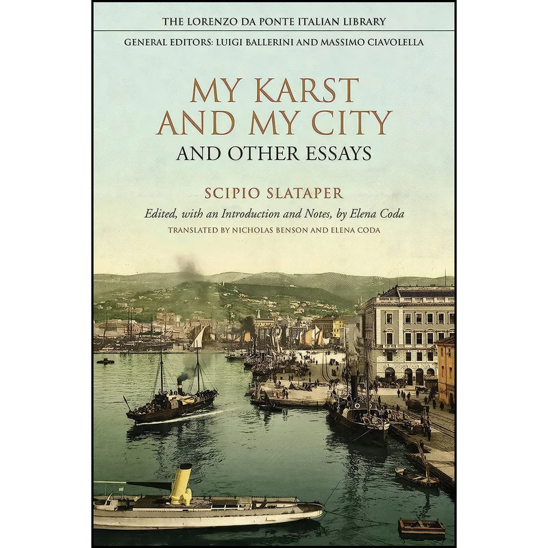 کتاب My Karst and My City and Other Essays  اثر جمعي از نويسندگان انتشارات University of Toronto Press