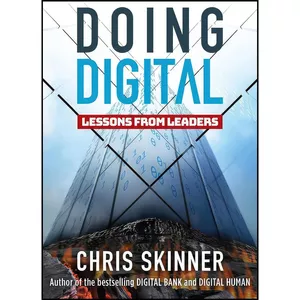 کتاب Doing Digital اثر Chris Skinner انتشارات Marshall Cavendish International 