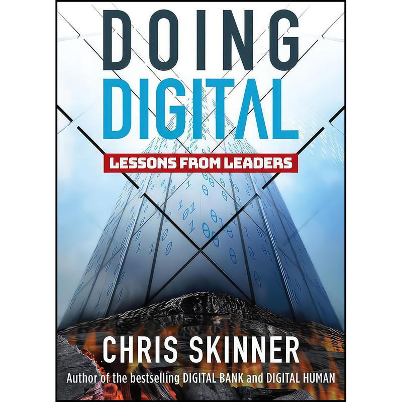 کتاب Doing Digital اثر Chris Skinner انتشارات Marshall Cavendish International 