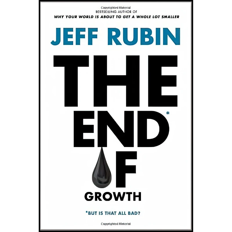 کتاب The End of Growth اثر Jeff Rubin انتشارات Random House Canada