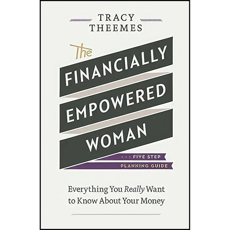 کتاب The Financially Empowered Woman اثر Tracy Theemes انتشارات Lifetree Media