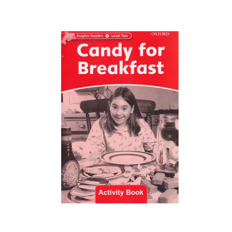 کتاب candy for breakfast level 2 readers اثر جمعی از نویسندگان انتشارات Oxford