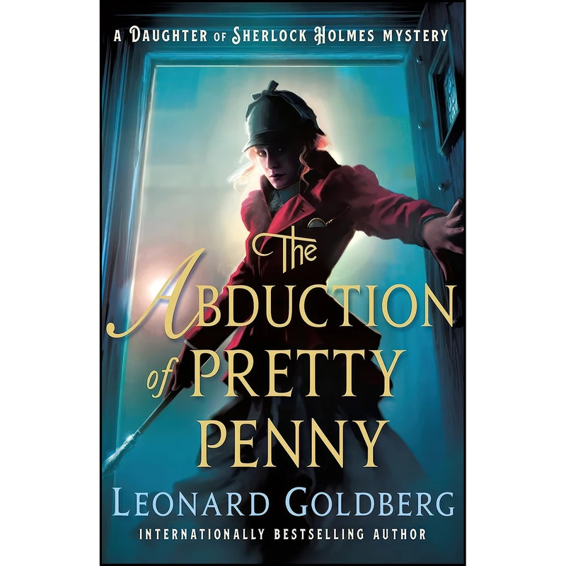 کتاب The Abduction of Pretty Penny اثر Leonard Goldberg انتشارات Minotaur Books