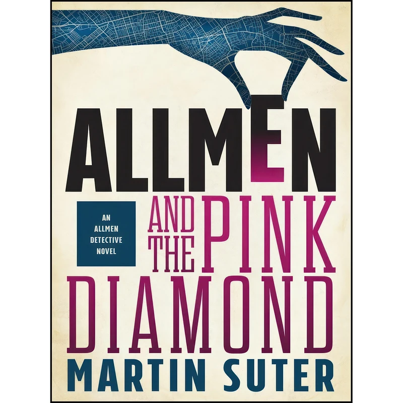 کتاب Allmen and the Pink Diamond اثر Martin Suter and Steph Morris انتشارات New Vessel Press
