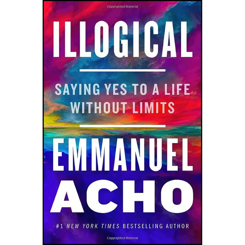 کتاب Illogical اثر Emmanuel Acho انتشارات Flatiron Books: An Oprah Book