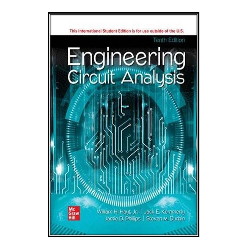  کتاب Engineering Circuit Analysis اثر  جمعي از نويسندگان انتشارات مؤلفين طلايي