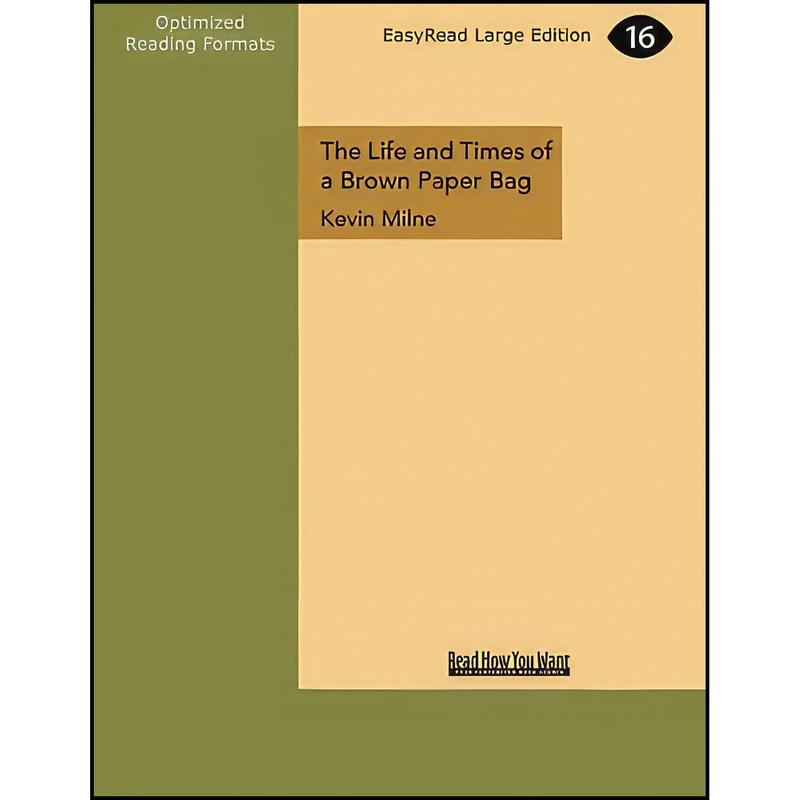 کتاب The Life and Times of a Brown Paper Bag اثر Kevin Milne انتشارات بله