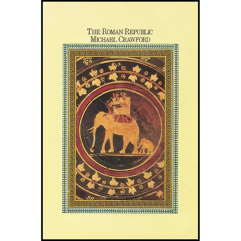 کتاب The Roman Republic اثر Michael H. Crawford انتشارات Harvard University Press