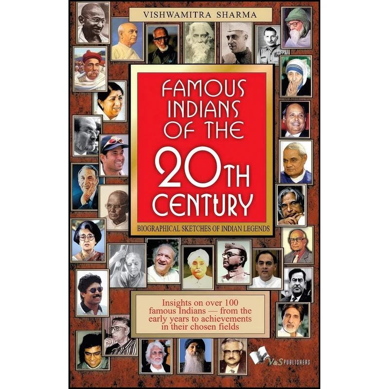 کتاب Famous Indians of the 20th Century اثر Vishwamitra Sharma انتشارات V&S Publishers