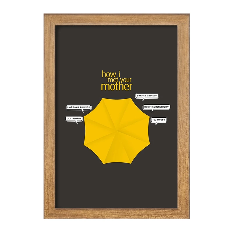 تابلو خندالو مدل سریال آشنایی با مادر How I Met Your Mother  کد 13783
