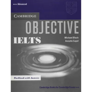 کتاب زبان Objective IELTS Advanced Workbook اثر مایکل بلک