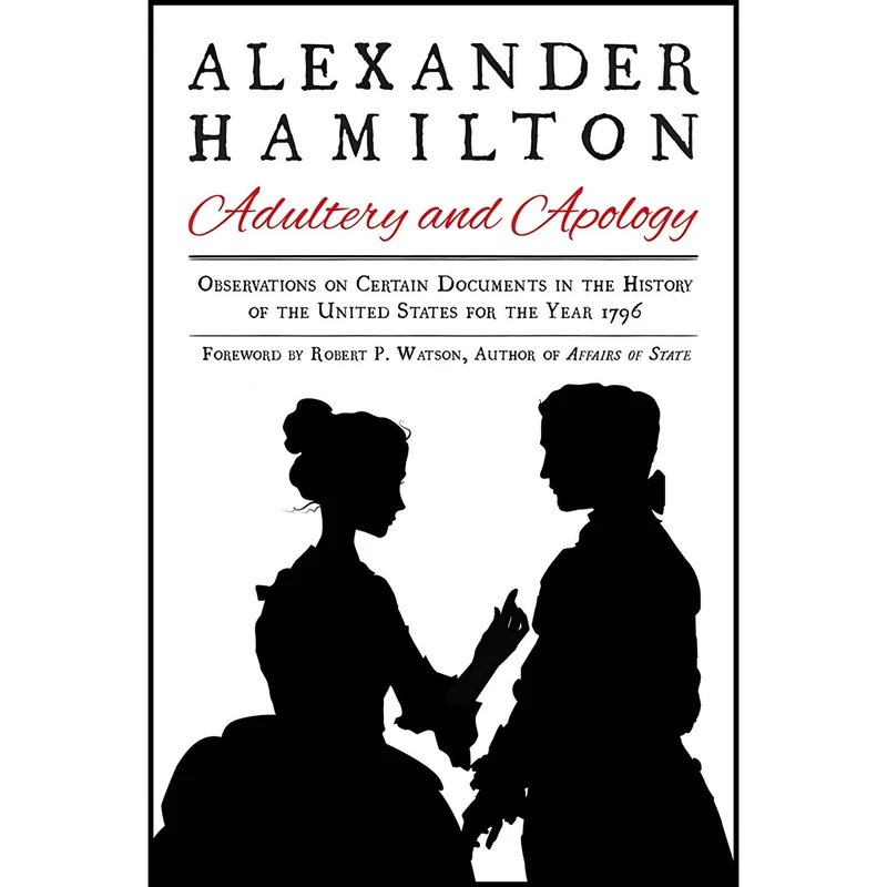کتاب Alexander Hamilton اثر Alexander Hamilton and Robert P. Watson انتشارات Racehorse for Young Readers