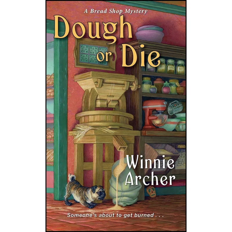 کتاب Dough or Die  اثر Winnie Archer انتشارات Kensington