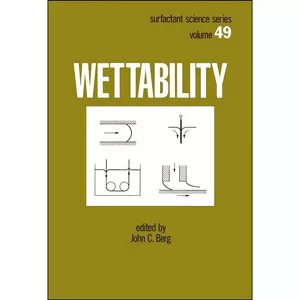 کتاب Wettability  اثر John Berg انتشارات CRC Press