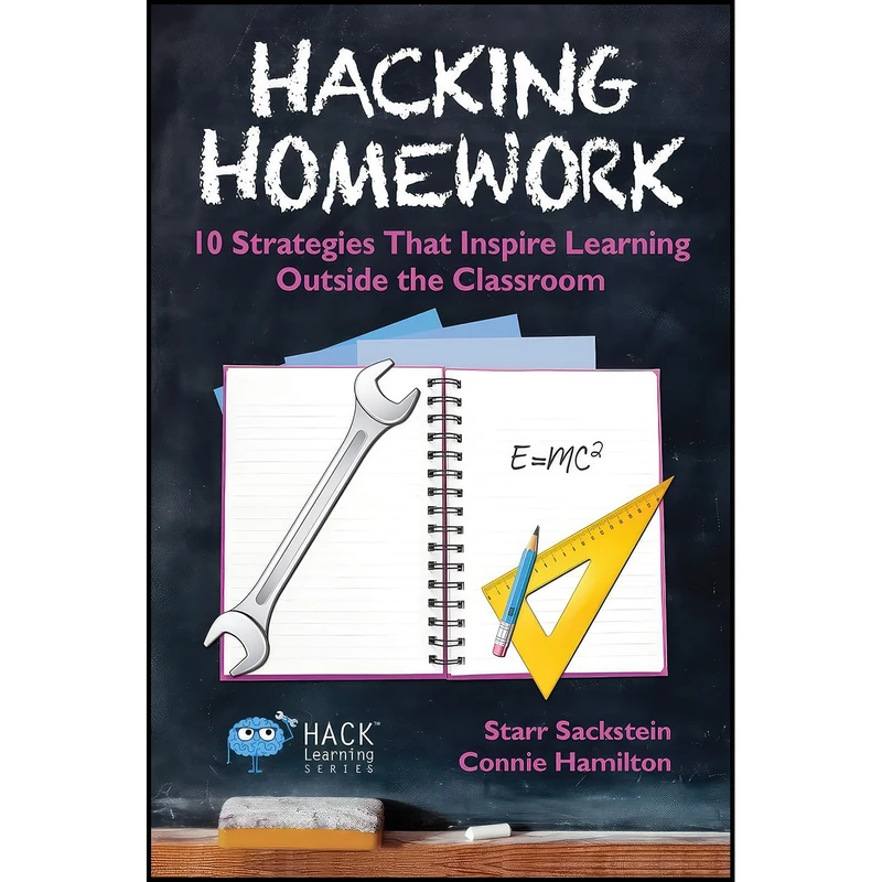 کتاب Hacking Homework اثر Starr Sackstein and Connie Hamilton انتشارات بله