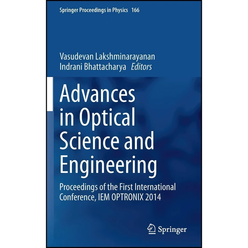 کتاب Advances in Optical Science and Engineering اثر جمعي از نويسندگان انتشارات Springer