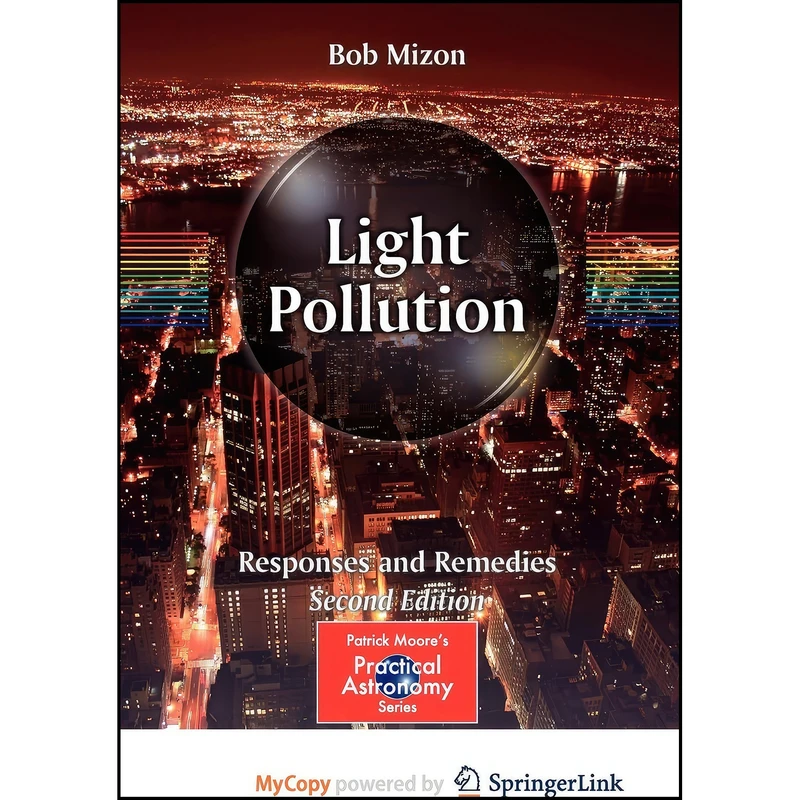 کتاب Light Pollution اثر Bob Mizon انتشارات Springer