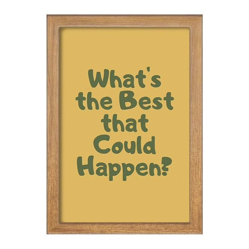 تابلو خندالو مدل What's The Best That Could Happen? کد F11891