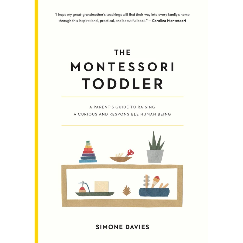 کتاب The Montessori Toddler اثر Simone Davies انتشارات Workman Publishing