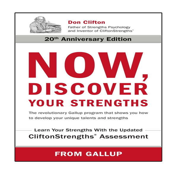 Now, Discover Your Strengths: The revolutionary by Gallup