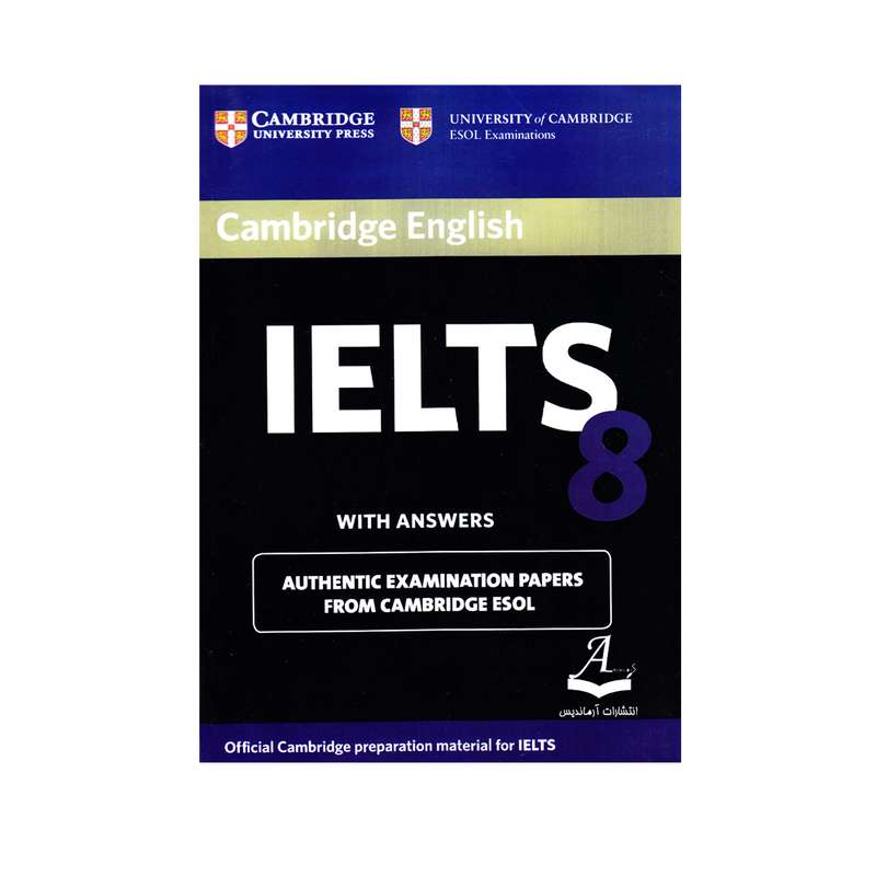 کتاب Cambridge English IELTS 8 اثر جمعی از نویسندگان انتشارات آرماندیس