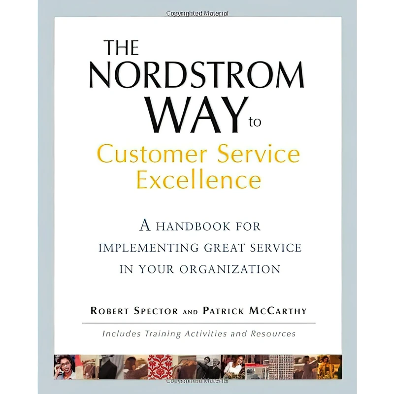 کتاب The Nordstrom Way to Customer Service Excellence اثر Robert Spector انتشارات Wiley