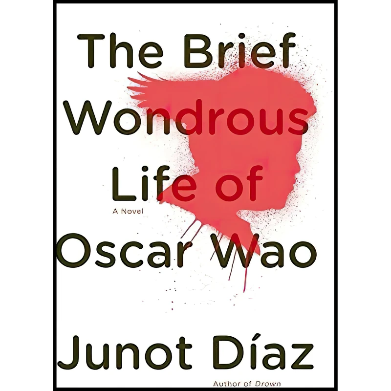 کتاب The Brief Wondrous Life of Oscar Wao اثر Junot Díaz انتشارات Riverhead Books