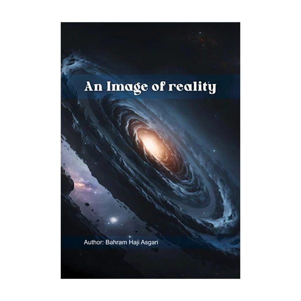 کتاب An Image of Reality اثر بهرام عسگری نشر متخصصان