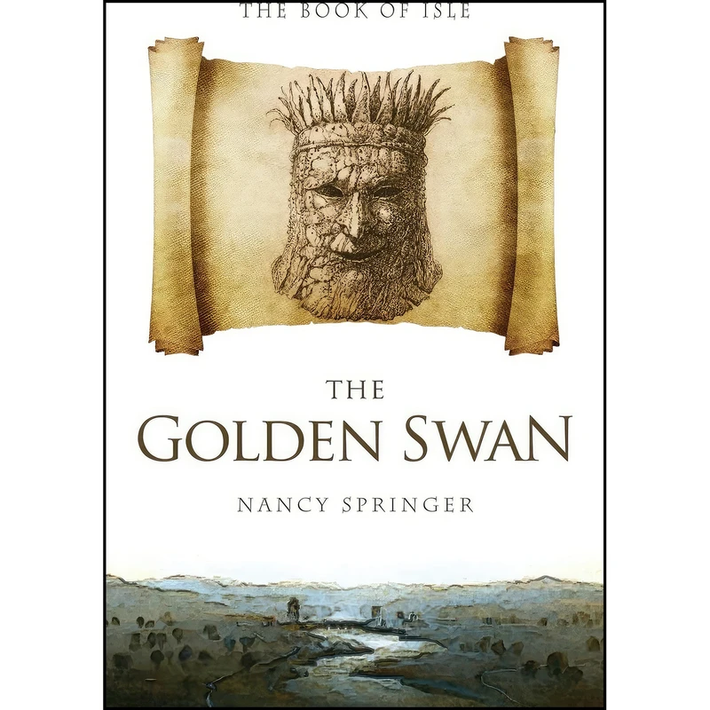کتاب The Golden Swan  اثر Nancy Springer انتشارات Open Road Media Sci-Fi & Fantasy