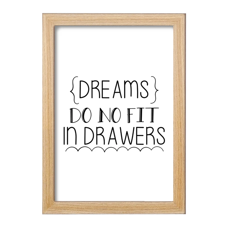 تابلو خندالو مدل Dreams Do No Fit In Drawers کد F1058