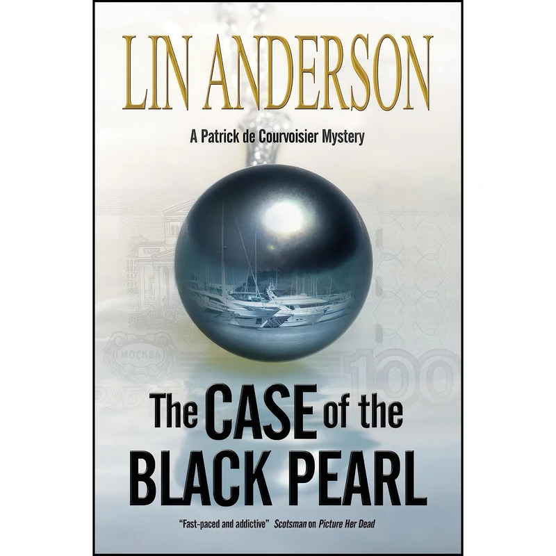 کتاب The Case of the Black Pearl  اثر Lin Anderson انتشارات Severn House